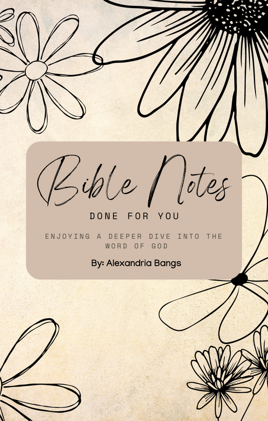 Done For You Bible Notes: Book 1